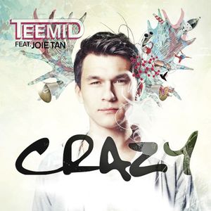 Crazy (Stil & Bense Remix)