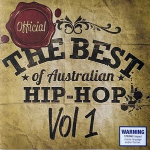 The Best Of Australian Hip Hop Vol. 1