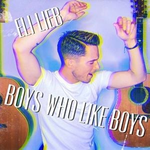 Boys Who Like Boys (Single)