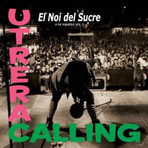 A Mi Manera Vol. 3 (Utrera Calling)