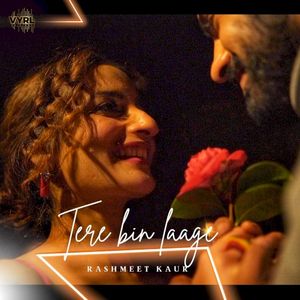 Tere Bin Laage (Single)