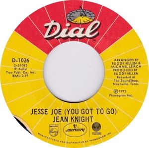 Jesse Joe (You Got to Go) / Dirt (Single)