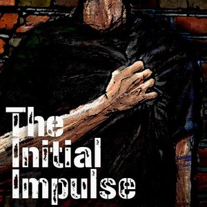 The Intial Impulse (EP)