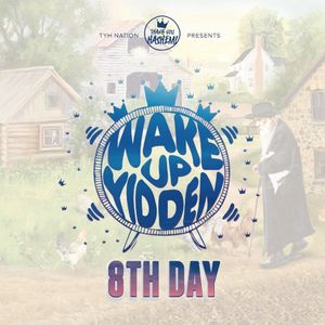 Wake Up Yidden (Single)