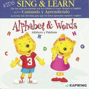 Kids Sing & Learn: Alphabet & Words