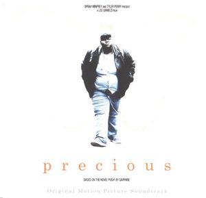 Precious: Based on the Novel Push by Sapphire (original Motion Picture Soundtrack) (OST)