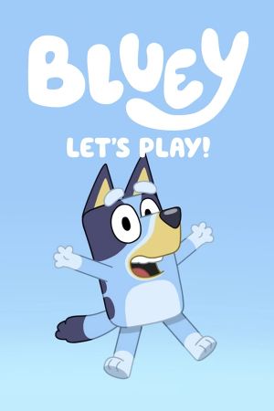 Bluey: Un jeu d'enfant!