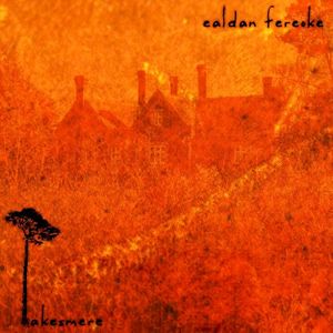 Ealdan Fereoke (EP)