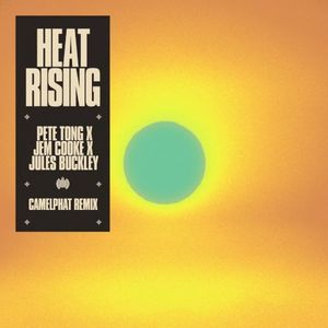 Heat Rising (CamelPhat Extended Remix)