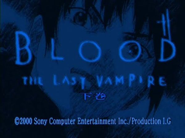 Blood: The Last Vampire - Last Volume