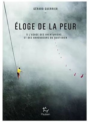 Éloge de la peur