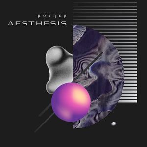 Aesthesis