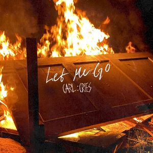 Let me Go (Single)