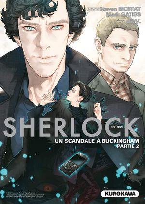 Un scandale à Buckingham (Partie 2) - Sherlock, tome 5