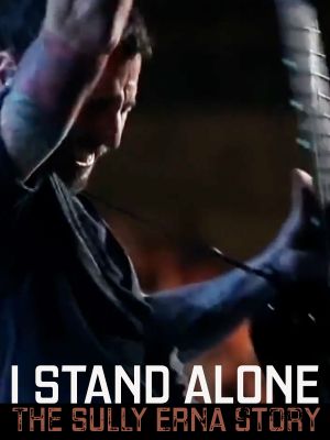 I Stand Alone : The Sully Erna Story