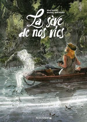 La sève de nos vies