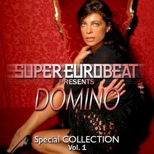 Super Eurobeat Presents Domino Special Collection Vol. 1