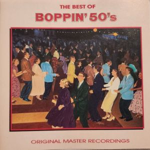 The Best of Boppin’ 50’s