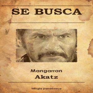 Se Busca: Mangarran, Trilogía Pandémica (Single)