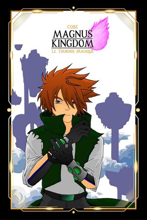 Magnus Kingdom : Le tournoi magique