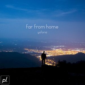 Far From Home (EP)