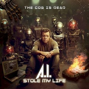 A.I. Stole My Life (Single)