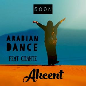Arabian Dance (Feat. Chante) (Single)