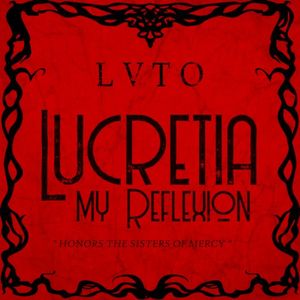 Lucretia My Reflection (Single)