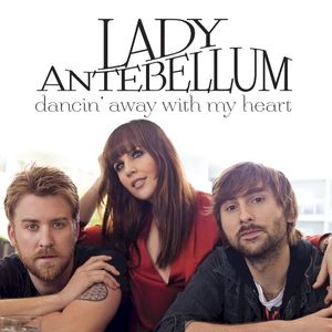 Dancin’ Away With My Heart (Single)