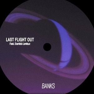 Last Flight Out (Single)