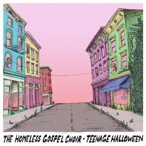 The Homeless Gospel Choir & Teenage Halloween (EP)