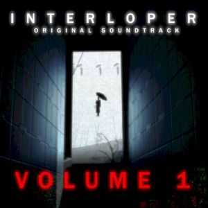 Interloper Volume 1 (Original Soundtrack) (OST)