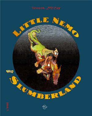Little Nemo in Slumberland : Anthologie