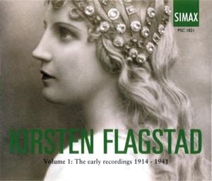 Kirsten Flagstad Centenary, Volume 1: The Early Recordings 1914 - 1941