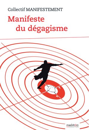 Manifeste du dégagisme