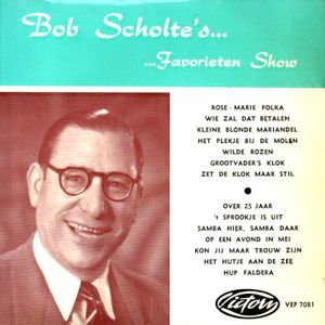 Bob Scholte’s favorieten show (EP)