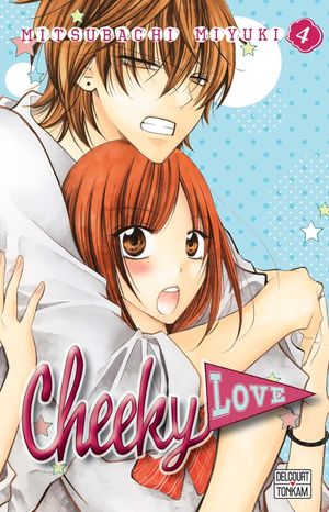 Cheeky Love, tome 4