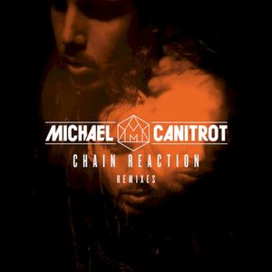 Chain Reaction (Remixes) (Single)