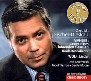 Mahler: Lieder Eines Fahrenden Gesellen / Kindertotenlieder / Wolf: Lieder