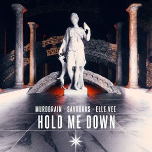 Hold Me Down (Single)