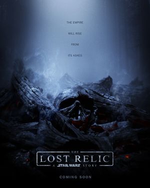 The Lost Relic - a Star Wars Story