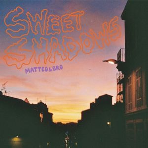 Sweet Shadows (Single)