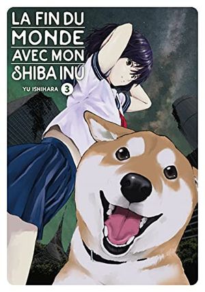 La Fin du monde avec mon Shiba Inu, tome 3