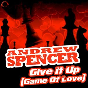 Give It Up (Game of Love) [Remixes]