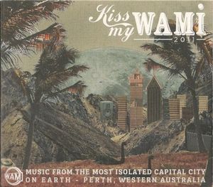 Kiss My WAMi 2011