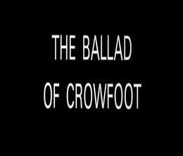 image-https://media.senscritique.com/media/000021840350/0/the_ballad_of_crowfoot.jpg