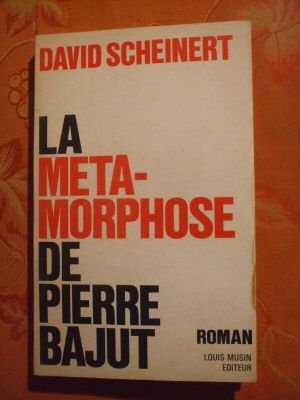 La Métamorphose de Pierre Bajut