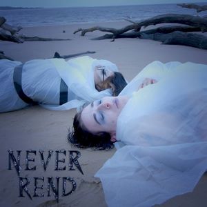 Never Rend (Single)