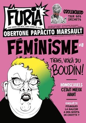 La Furia N°8 - Féminisme : Tiens, voilà du boudin !