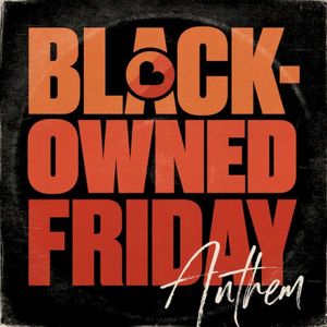 Black Owned Friday (Single)